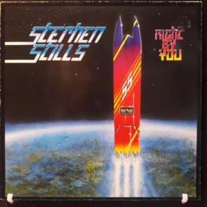 STEPHEN STILLS - RIGHT BY YOU