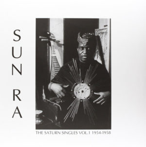 SUN RA - THE SATURN SINGLES VOL. 1 1954-1958 - Görsel 1