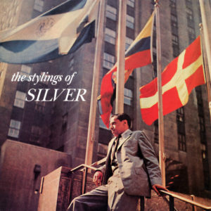 HORACE SILVER QUINTET - THE STYLINGS OF SILVER