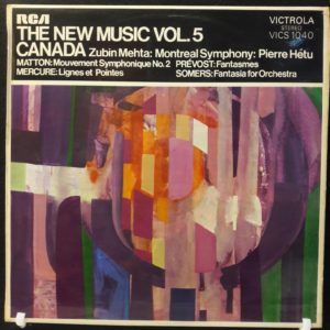 MATTON.PREVOST.MERCURE.SOMERS - THE NEW MUSIC VOL. 5 CANADA