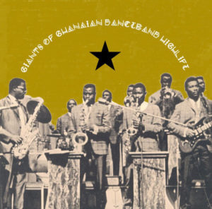 ÇEŞİTLİ SANATÇILAR - GIANTS OF GHANAIAN DANCEBAND HIGHLIFE - Görsel 1