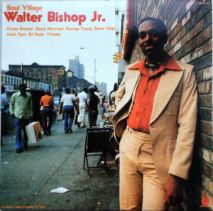 WALTER BISHOP JR. - SOUL VILLAGE - Görsel 1