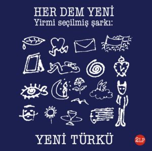 YENİ TÜRKÜ - HER DEM YENİ