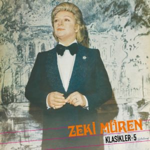 ZEKİ MÜREN - KLASİKLER 5