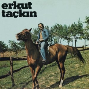 ERKUT TAÇKIN - ERKUT TAÇKIN