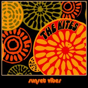 THE KITES - SUNSET VIBES - Görsel 1