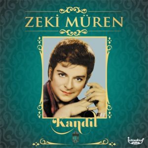 ZEKİ MÜREN - KANDİL