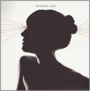FEIST - THE REMINDER - Görsel 1