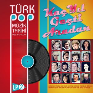 ÇEŞİTLİ SANATÇILAR - TÜRK POP MÜZİK TARİHİ - 1960-70'Lİ YILLAR VOL 2