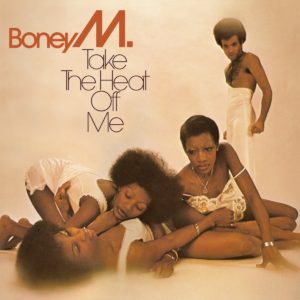 BONEY M. - TAKE THE HEAT OFF ME - Görsel 1