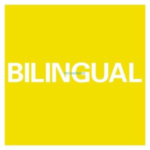 PET SHOP BOYS - BILINGUAL - Görsel 1