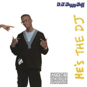 DJ JAZZY JEFF & THE FRESH PRINCE - HE'S THE DJ I'M THE RAPPER - Görsel 1