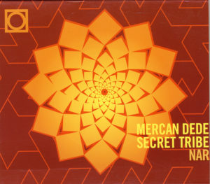 MERCAN DEDE.SECRET TRIBE - NAR - Görsel 1