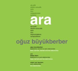 OĞUZ BÜYÜKBERBER - ARA - Görsel 1