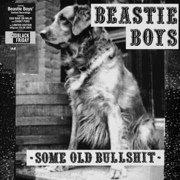 BEASTIE BOYS - SOME OLD BULLSHIT ON