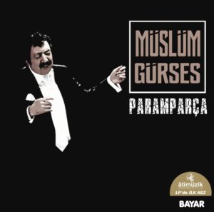 MÜSLÜM GÜRSES - PARAMPARÇA - Görsel 1