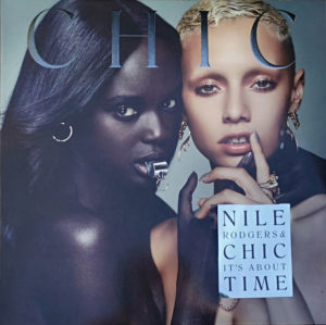 NILE RODGERS.CHIC - IT'S ABOUT TIME - Görsel 1