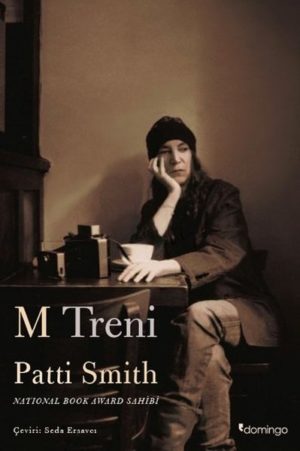 PATTI SMITH - M TRENİ
