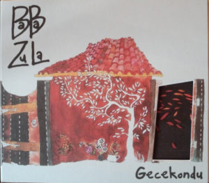 BABA ZULA - GECEKONDU - Görsel 1