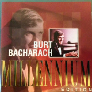 BURT BACHARACH - MILLENNIUM
