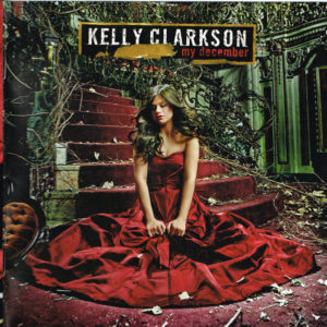KELLY CLARKSON - MY DECEMBER