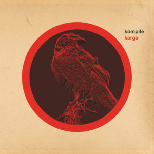 ÇEŞİTLİ SANATÇILAR - KOMPİLE KARGA - Görsel 1