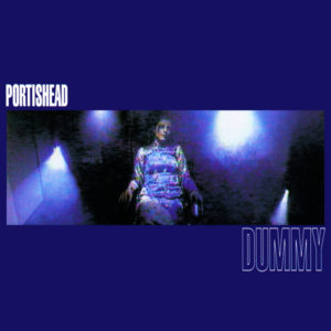 PORTISHEAD - DUMMY - Görsel 1
