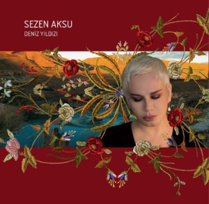 SEZEN AKSU - DENİZ YILDIZI