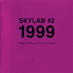 SKYLAB - SKYLAB #2 1999