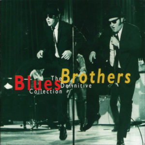 THE BLUES BROTHERS - THE DEFINITIVE COLLECTION