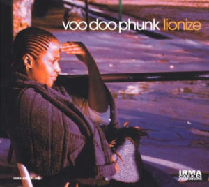 VOO DOO PHUNK - LIONIZE