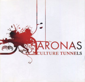ARONAS - CULTURE TUNNELS