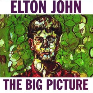 ELTON JOHN - THE BIG PICTURE - Görsel 1
