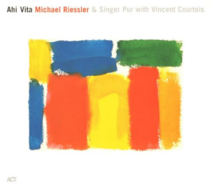 MICHAEL RIESSLER - AHI VITA