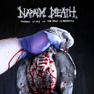 NAPALM DEATH - THROES OF JOY IN THE JAWS OF DEFEATISM - Görsel 1