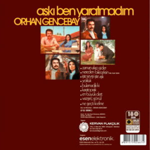 ORHAN GENCEBAY - AŞKI BEN YARATMADIM - Görsel 2