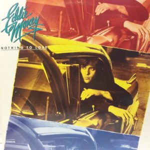 EDDIE MONEY - NOTHING TO LOSE