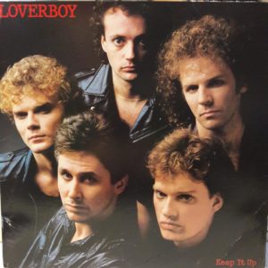 LOVERBOY - KEEP IT UP