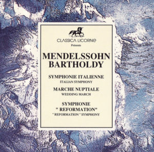 MENDELSSOHN - ITALIAN SYMPHONY.WEDDING MARCH