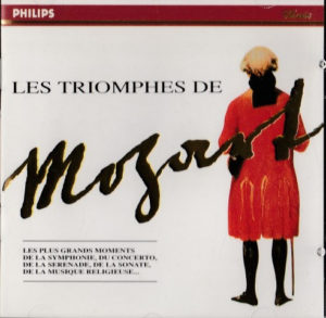 MOZART - LES TRIOMPHES DE MOZART
