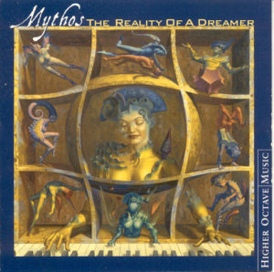 MYTHOS - THE REALITY OF A DREAMER