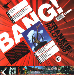 FRANKIE GOES TO HOLLYWOOD - BANG! THE GREATEST HITS - Görsel 2