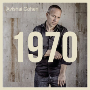 AVISHAI COHEN - 1970 - Görsel 1