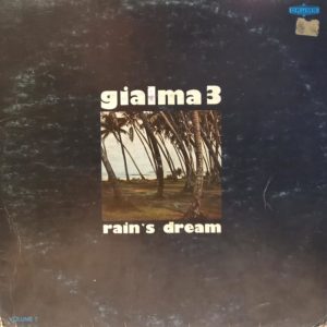 GIALMA 3 - RAIN'S DREAM (İMZALI)