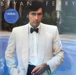 BRYAN FERRY - ANOTHER TIME ANOTHER PLACE - Görsel 1