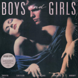 BRYAN FERRY - BOYS AND GIRLS - Görsel 1