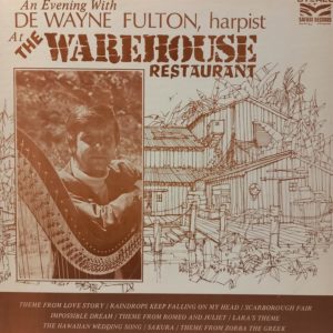 DE WAYNE FULTON - AT THE WAREHOUSE RESTAURANT