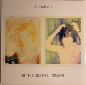 PJ HARVEY - IS THIS DESIRE? - DEMOS - Görsel 1