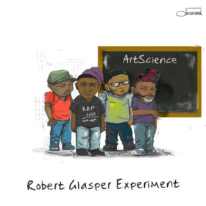 ROBERT GLASPER EXPERIMENT - ARTSCIENCE - Görsel 1