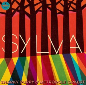 SNARKY PUPPY - SYLVA